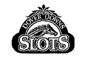 DOVER DOWNS SLOTS