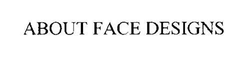 ABOUT FACE DESIGNS