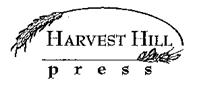 HARVEST HILL PRESS