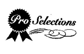 PRO SELECTIONS