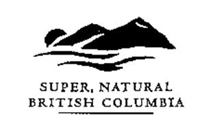 SUPER, NATURAL BRITISH COLUMBIA