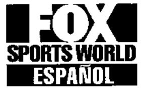 FOX SPORTS WORLD ESPANOL AND DESIGN