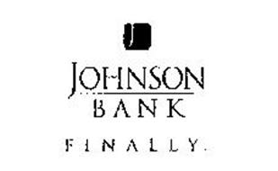 J JOHNSON BANK FINALLY.