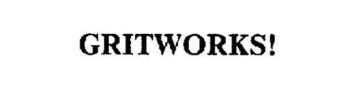 GRITWORKS!