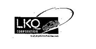 LKQ CORPORATION QUALITY RECYCLED AUTO PARTS. GUARANTEED