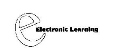 E ELECTRONIC LEARNING