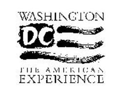 WASHINGTON DC THE AMERICAN EXPERIENCE