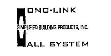 MONO-LINK SIMPLIFIED BUILDING PRODUCTS, INC. WALL SYSTEM