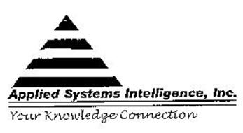 APPLIED SYSTEMS INTELLIGENCE, INC. YOUR KNOWLEDGE CONNECTION