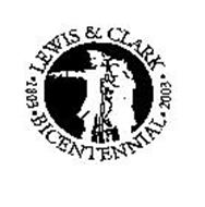 LEWIS & CLARK BICENTENNIAL 1803-2003