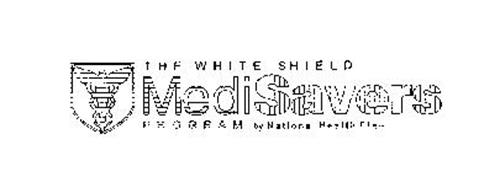 THE WHITE SHIELD MEDISAVERS PROGRAM BY NATIONAL HEALTH PLAN