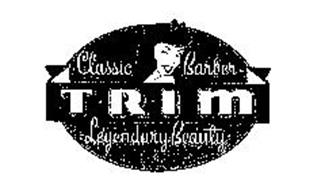 TRIM CLASSIC BARBER LEGENDARY BEAUTY