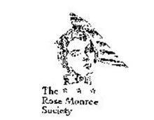 THE ROSE MONROE SOCIETY