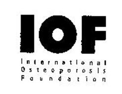 IOF INTERNATIONAL OSTEOPOROSIS FOUNDATION