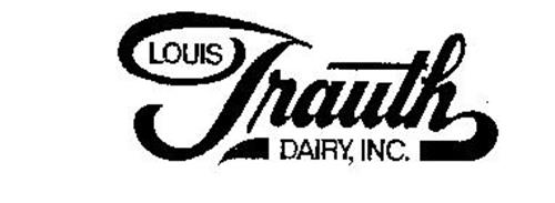 LOUIS TRAUTH DAIRY, INC.