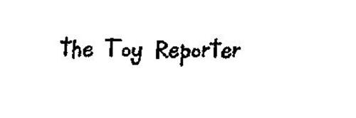 THE TOY REPORTER