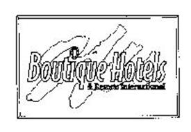 BOUTIQUE HOTELS & RESORTS INTERNATIONAL