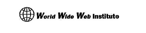 WORLD WIDE WEB INSTITUTE