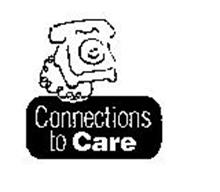 CONNECTIONS TO CARE