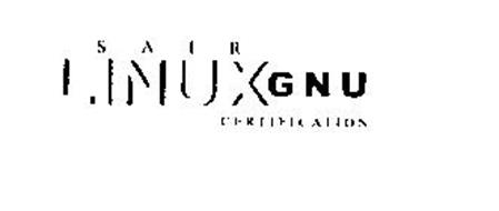 SAIR LINUX AND GNU CERTIFICATION
