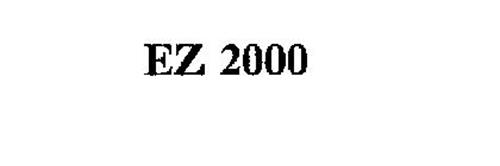 EZ 2000