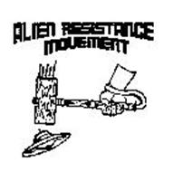 ALIEN RESISTANCE MOVEMENT