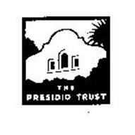 THE PRESIDIO TRUST