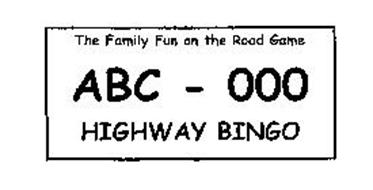 THE FAMILY FUN ON THE ROAD GAME ABC - 000 HIGHWAY BINGO