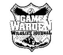 GAME WARDEN WILDLIFE JOURNAL