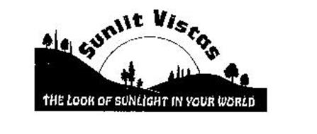 SUNLIT VISTAS THE LOOK OF SUNLIGHT IN YOUR WORLD