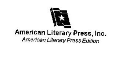 AMERICAN LITERARY PRESS, INC. AMERICAN LITERARY PRESS EDITION