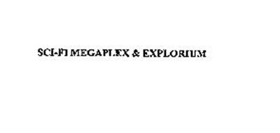 SCI-FI MEGAPLEX & EXPLORIUM