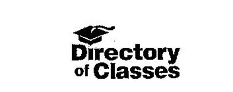DIRECTORY OF CLASSES