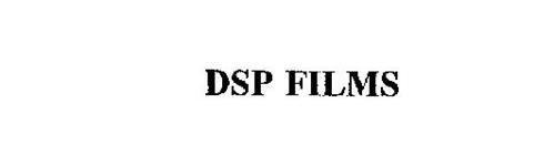 DSP FILMS
