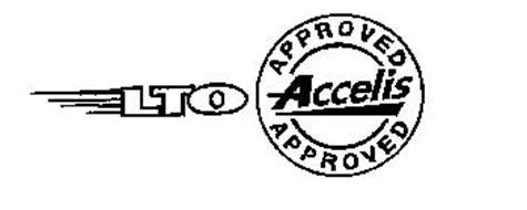 LTO APPROVED ACCELIS APPROVED