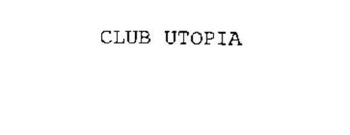 CLUB UTOPIA
