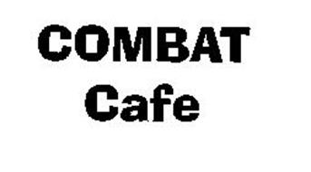 COMBAT CAFE