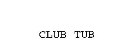 CLUB TUB