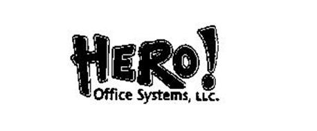 HERO! OFFICE SYSTEMS, LLC.