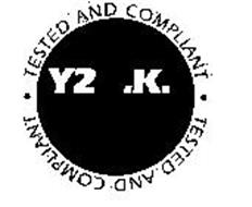 Y2 O.K.TESTED AND COMPLIANT