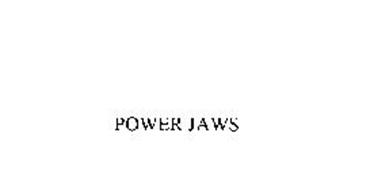 POWER JAWS