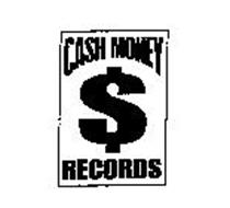 CASH MONEY RECORDS$