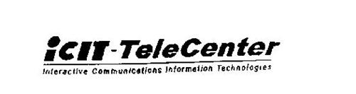 ICIT-TELECENTER INTERACTIVE COMMUNICATION INFORMATION TECHNOLOGIES