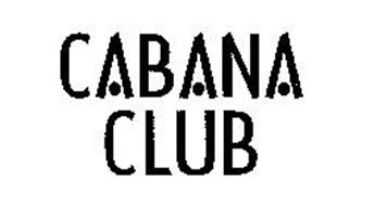 CABANA CLUB