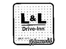 L & L DRIVE-INN SINCE 1976 HAWAII