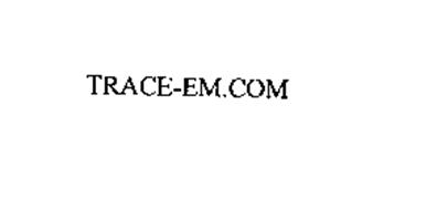 TRACE-EM.COM