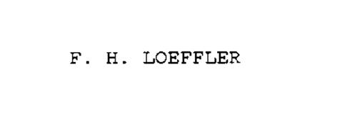 F. H. LOEFFLER
