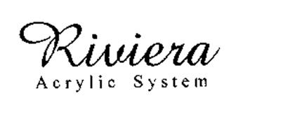 RIVIERA ACRYLIC SYSTEM