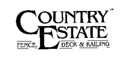 COUNTRY ESTATE FENCE, DECK & RAILING