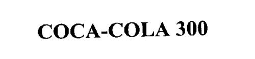 COCA-COLA 300